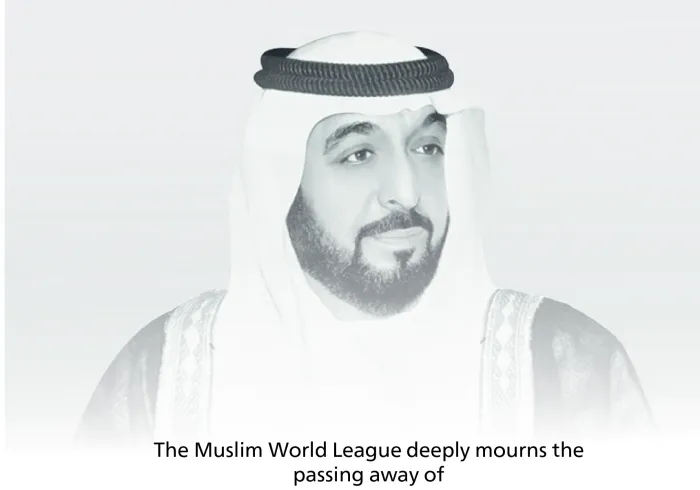 The Muslim World League extends its sincere condolences to the United Arab Emirates, leadership and people, on the passing of SheikhKhalifa bin Zayed, may God forgive him and have mercy on him and dwell him in paradise.