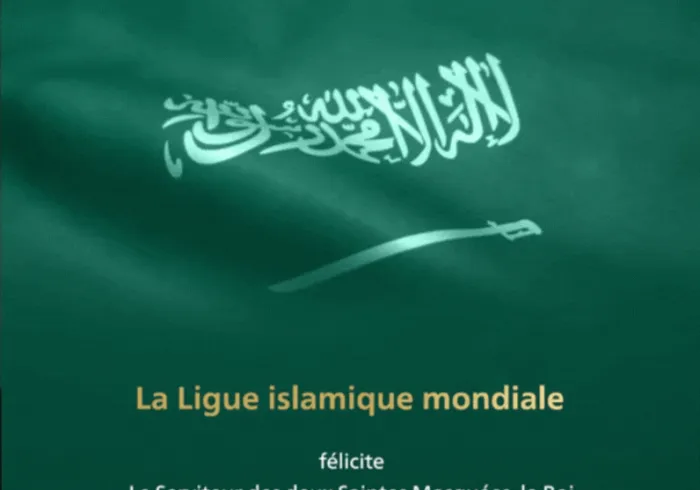 La Ligue islamique mondiale félicite le Serviteur des deux Saintes Mosquées, le Prince Héritier et le peuple saoudien