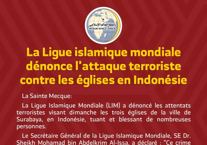 La Ligue islamique mondiale dénonce l'attaque terroriste contre les églises en Indonésie