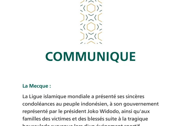 Communiqué de la #LigueIslamiqueMondiale :
