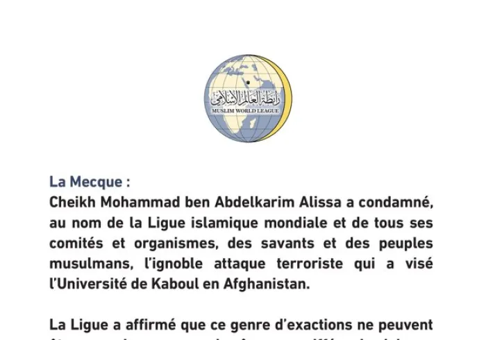 Communiqué de la Ligue Islamique Mondialesur les attentats de Kaboul :
