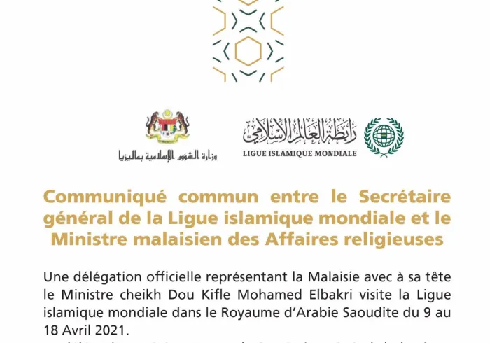 Communiqué fraternel commun entre la Ligue Islamique Mondiale et la délégation malaisienne :