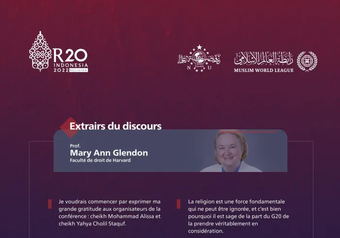 Extraits du discours de la professeure Mary Ann Glendon de la faculté de droit de Harvard au SommetR20 à Bali :