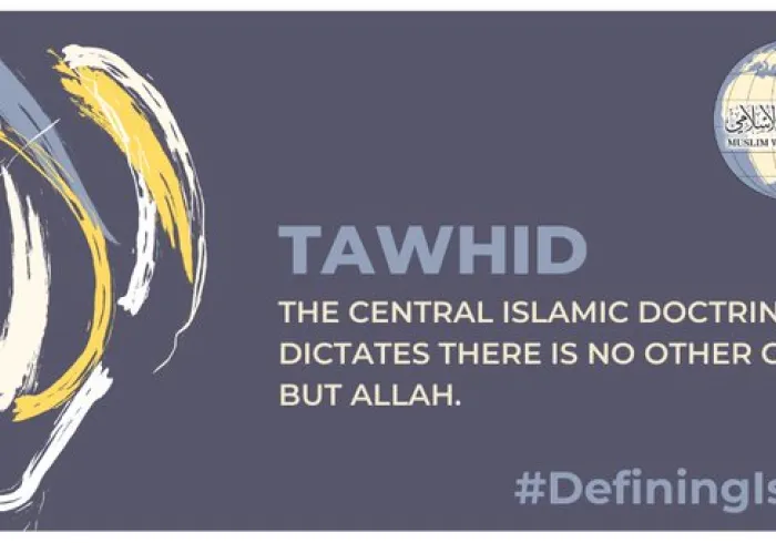 Tawhid is the central Islamic doctrine that dictates the absolute oneness of God