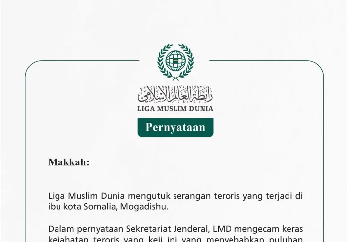 Liga Muslim Dunia mengutuk serangan teroris yang terjadi di ibu kota Somalia, Mogadishu