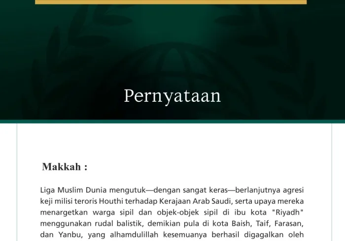 Liga Muslim Dunia Mengutuk Berlanjutnya Agresi Keji Milisi Teroris Houthi terhadap Kerajaan Arab Saudi
