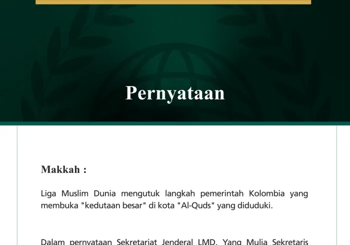 Liga Muslim Dunia Mengutuk Langkah Pemerintah Kolombia Membuka "Kedutaan Besar" di Al-Quds yang Diduduki