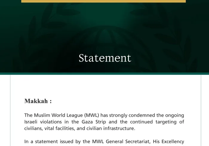 The Muslim World League Condemns the Ongoing Israeli Violations in the Gaza Strip