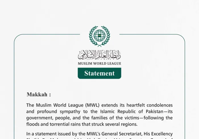 The Muslim World League Extends Condolences to the Islamic Republic of Pakistan over Victims of Floods and Torrential Rains