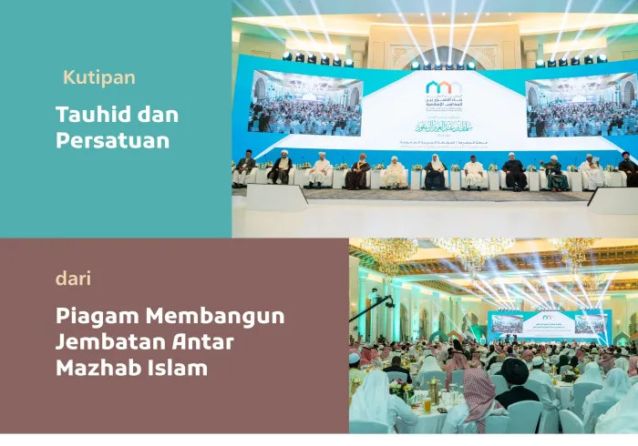  Ini adalah kutipan dari Piagam "Membangun Jembatan Antar Mazhab Islam", yang disepakati oleh para ulama umat Islam di tanah suci Makkah, atas inisiatif Liga Muslim Dunia