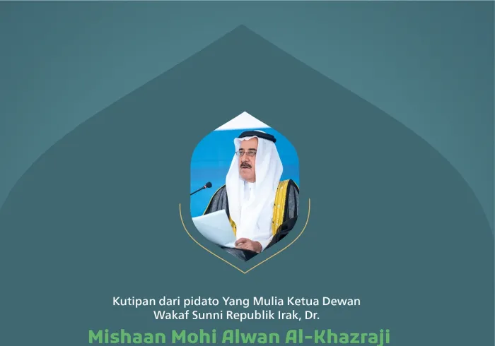 Kutipan dari pidato Yang Mulia Ketua Dewan Wakaf Sunni Republik Irak, Dr. Mishaan Mohi Alwan Al-Khazraji, pada Sesi “Solidaritas dengan Gaza” di konferensi internasional: “Membangun Jembatan Antar Mazhab Islam.”