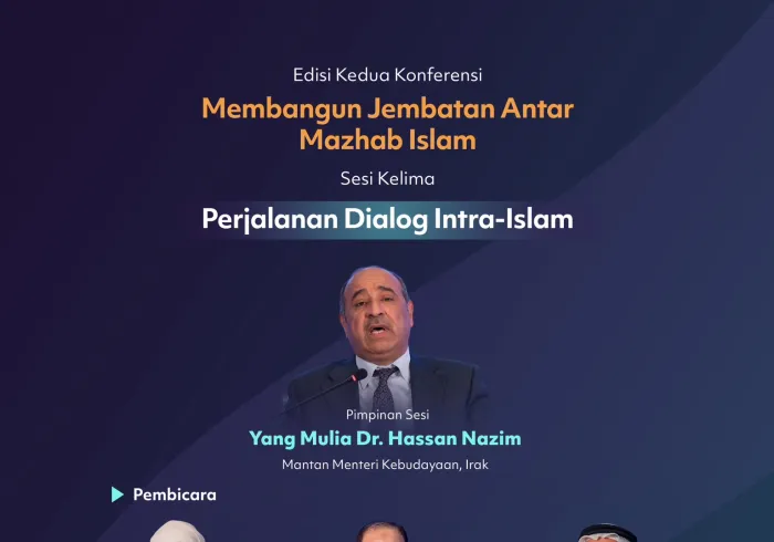 "Waktu dan tempat yang mulia"  Kenali sorotan utama yang dibahas dalam sesi kelima "Perjalanan Dialog Intra-Islam", dalam edisi kedua Konferensi Membangun Jembatan Antar Mazhab Islam: