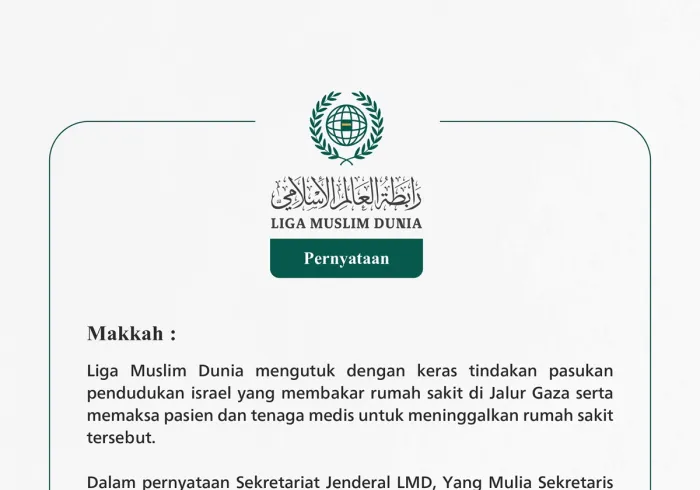Liga Muslim Dunia mengutuk dengan keras tindakan pasukan pendudukan israel yang membakar rumah sakit di Jalur Gaza serta memaksa pasien dan tenaga medis untuk meninggalkan rumah sakit tersebut.