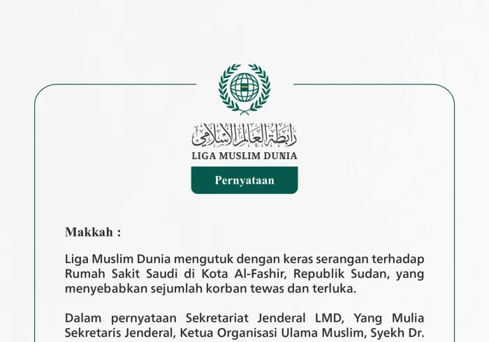 Liga Muslim Dunia mengutuk dengan keras serangan terhadap Rumah Sakit Saudi di Kota Al-Fashir, Republik Sudan, yang menyebabkan sejumlah korban tewas dan terluka.