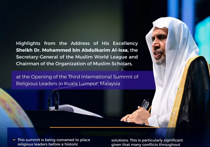 Highlights from the keynote address of His Excellency Sheikh Dr. Mohammed Al-Issa , Secretary-General of the MWL and Chairman of the OMS, at the opening of the Third International Summit of Religious Leaders in Kuala Lumpur, Malaysia: 