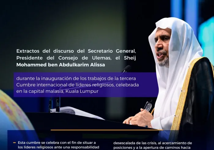 Extractos del discurso principal del Secretario General, Presidente del Consejo de Ulemas, el Sheij Dr. Mohammed Al-Issa, pronunciado durante la sesión inaugural del tercer Foro internacional de líderes religiosos, en la capital malasia, Kuala Lumpur