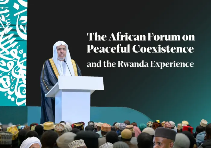 H.E. Sheikh Dr. Mohammed Al-Issa, participated — as Guest of Honor — in the African Forum on “Peaceful Coexistence and the Rwanda Experience,” in the presence of H.E. Sheikh Musa Sindayigaya