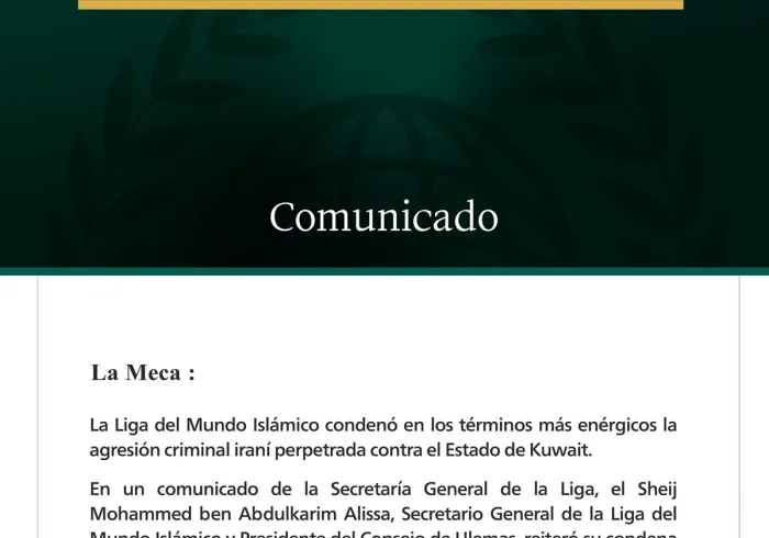 La Liga del Mundo Islámico condena la agresión criminal iraní contra el Estado de Kuwait