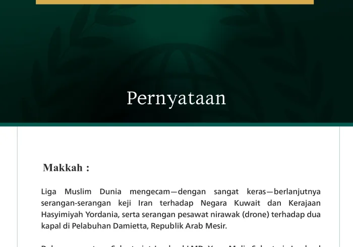Liga Muslim Dunia Mengecam Berlanjutnya Serangan Keji Iran terhadap Kuwait dan Yordania, serta Serangan Pesawat Nirawak terhadap Dua Kapal di Republik Mesir