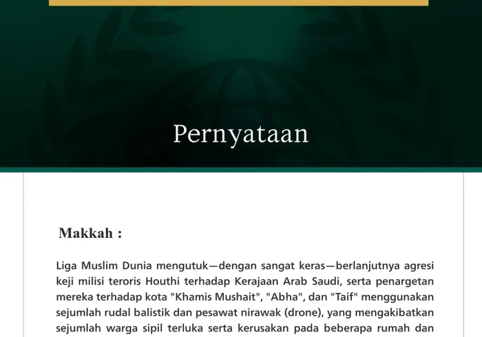 Liga Muslim Dunia Mengutuk Berlanjutnya Agresi Keji Milisi Teroris Houthi terhadap Kerajaan Arab Saudi