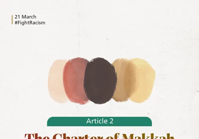 The Muslim World League’s message, as articulated in Article 2 of the Charter Of Makkah, is addressed to the entire world. #FightRacism