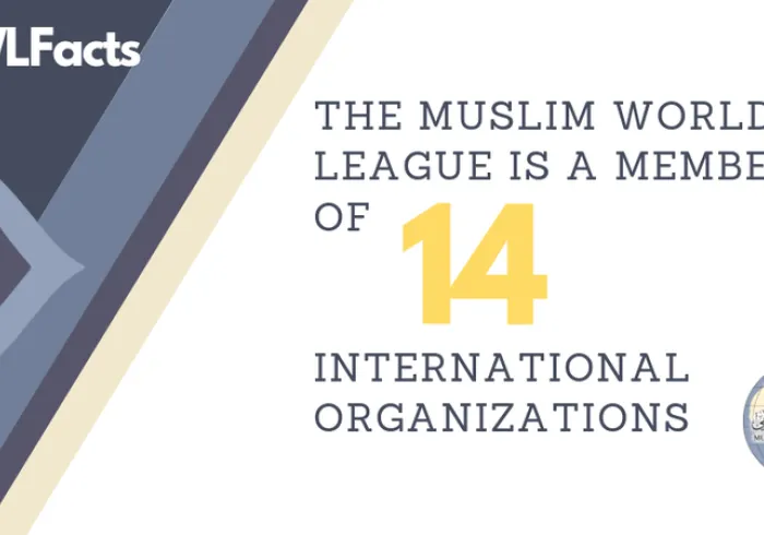  The Muslim World League is a member of 14 international organizations