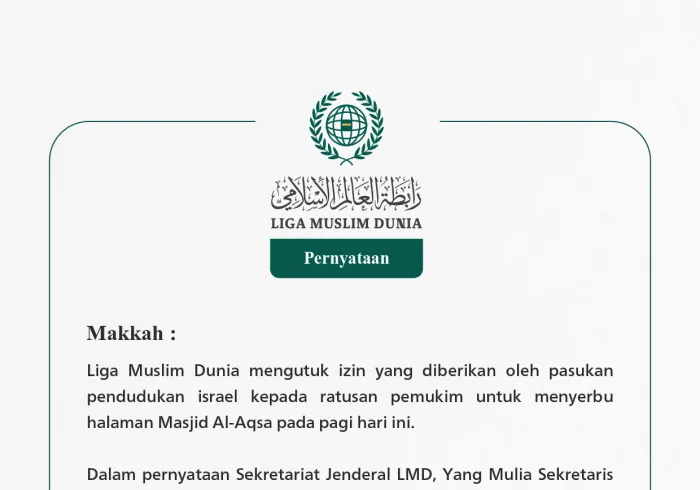 Liga Muslim Dunia mengutuk izin yang diberikan oleh pasukan pendudukan israel kepada ratusan pemukim untuk menyerbu halaman Masjid Al-Aqsa pada pagi hari ini.