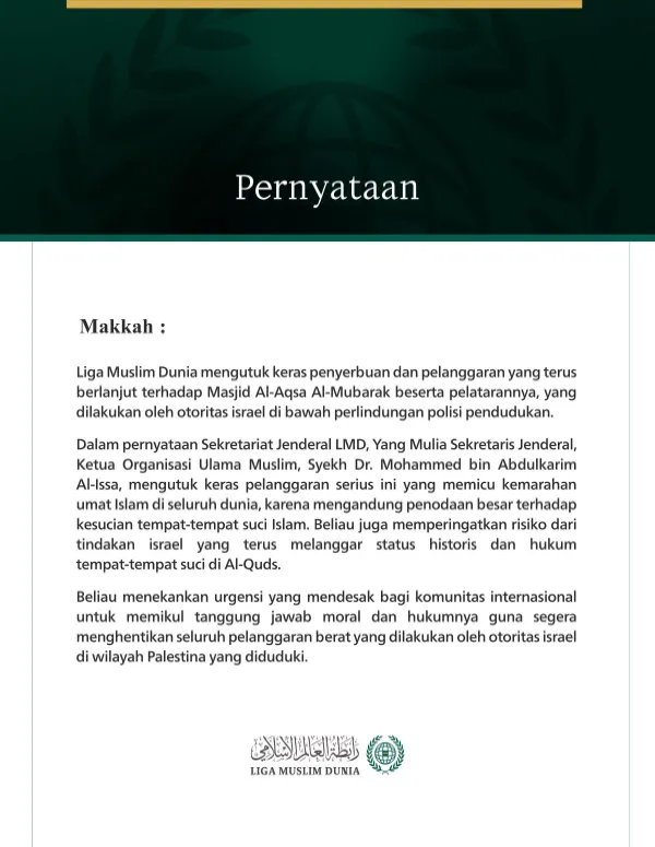 Liga Muslim Dunia Mengutuk Penyerbuan israel yang Terus Berlanjut terhadap Masjid Al-Aqsa Al-Mubarak
