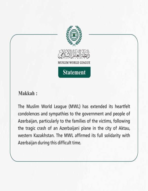 Muslim World League Expresses Condolences to Azerbaijani Plane Crash Victims