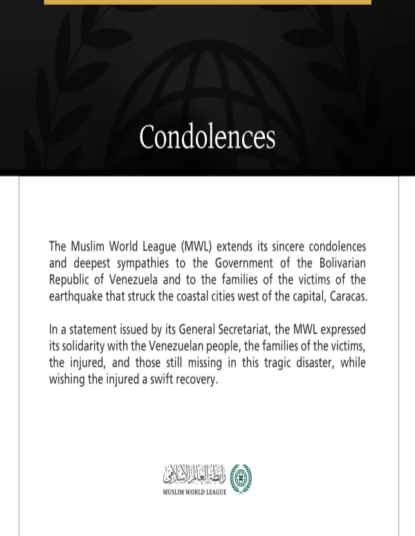 The Muslim World League extends condolences to Venezuela over the victims of the earthquake