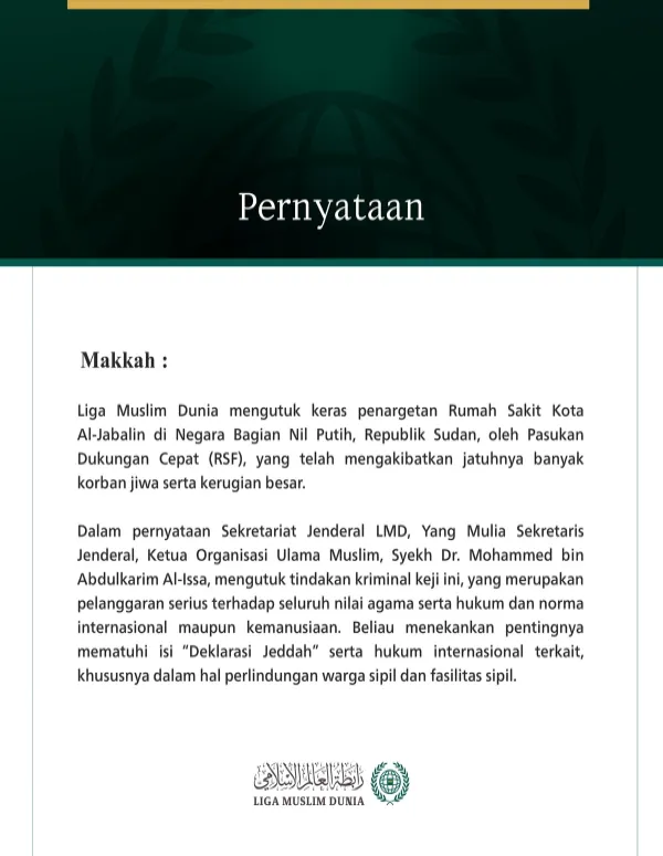 Liga Muslim Dunia Mengutuk Penargetan Rumah Sakit Kota Al-Jabalin di Sudan oleh Pasukan Dukungan Cepat (RSF)