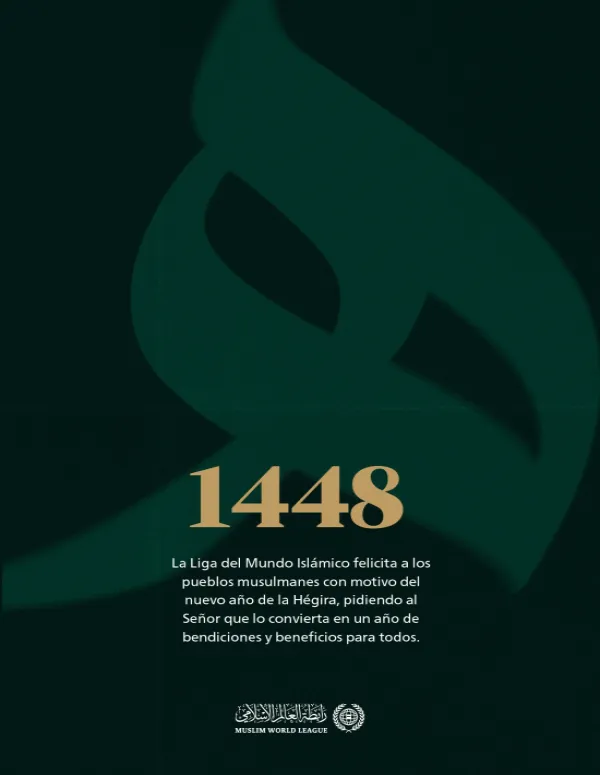 Con motivo de la llegada del nuevo año de la Hégira 1448, imploramos a Allah, Altísimo sea, que lo convierta en un año de bondad y bendiciones para todos.