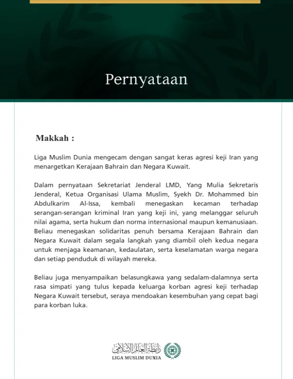 Liga Muslim Dunia Kecam Agresi Keji Iran terhadap Bahrain dan Kuwait