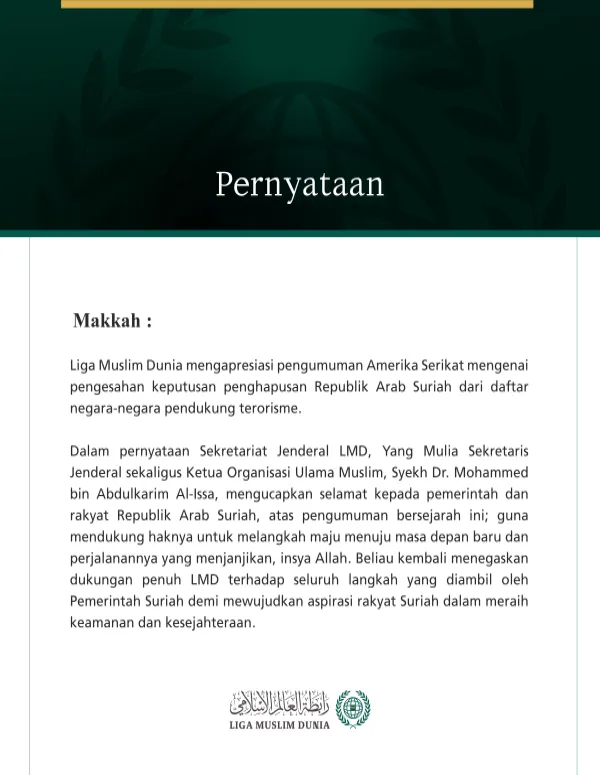 Liga Muslim Dunia Mengucapkan Selamat kepada Suriah atas Keputusan Penghapusan dari Daftar Negara Pendukung Terorisme
