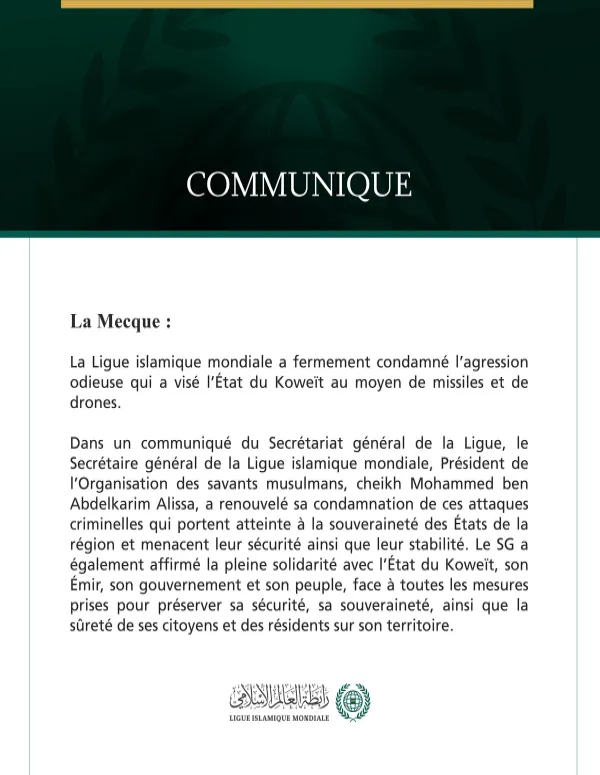 La Ligue islamique mondiale condamne l’agression contre l’État du Koweït.