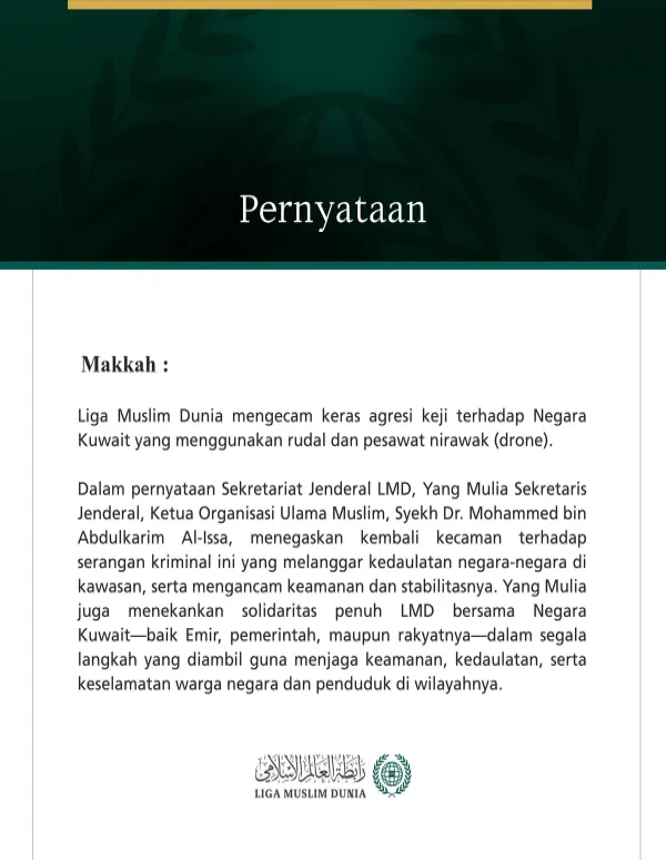 Liga Muslim Dunia Kecam Agresi Keji terhadap Negara Kuwait