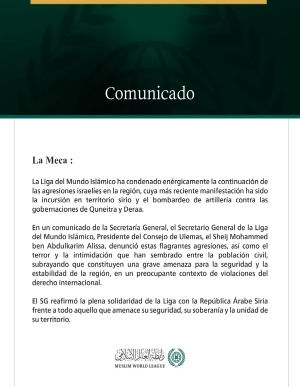 La Liga del Mundo Islámico condena la continuación de las agresiones israelíes en la región y la incursión en territorio sirio.
