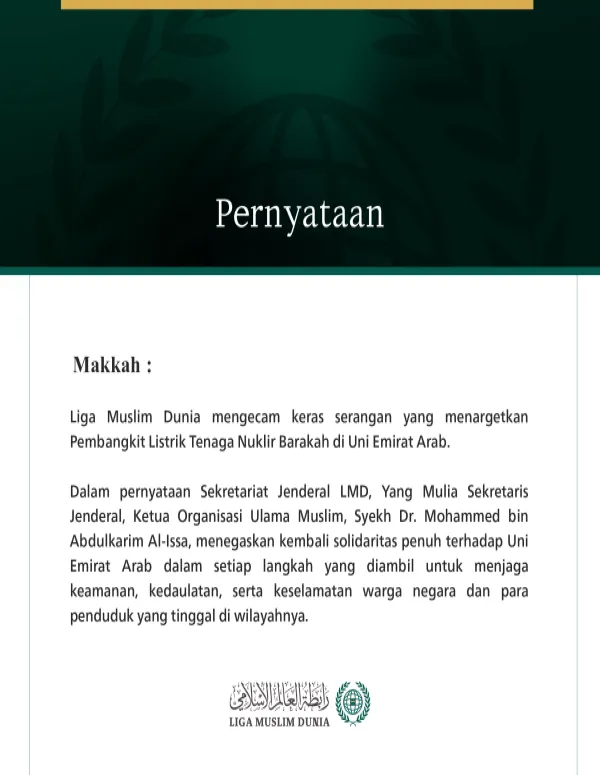 Liga Muslim Dunia Mengutuk Serangan Terhadap Pembangkit Listrik Tenaga Nuklir di Uni Emirat Arab