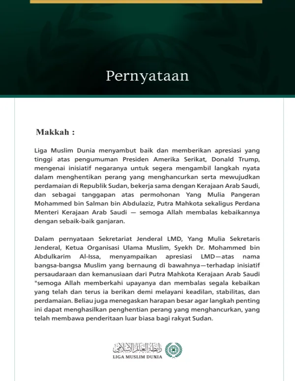 Liga Muslim Dunia menyambut baik dan memberikan apresiasi yang tinggi atas pengumuman Presiden Amerika Serikat
