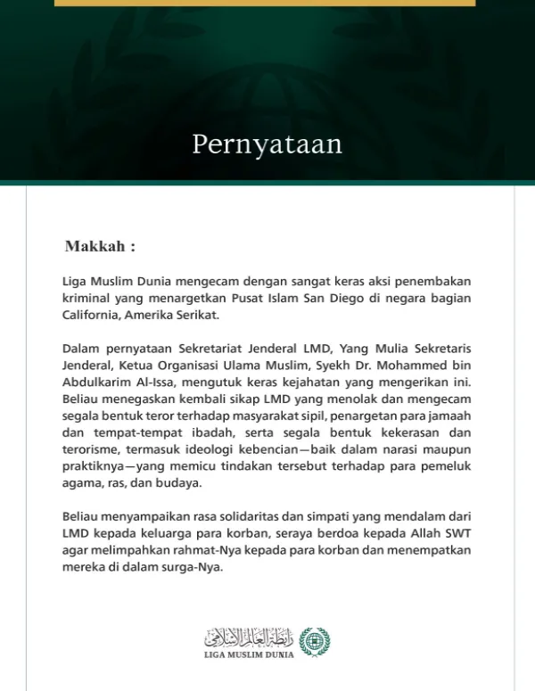 Liga Muslim Dunia Kecam Serangan Mengerikan terhadap Pusat Islam "San Diego"