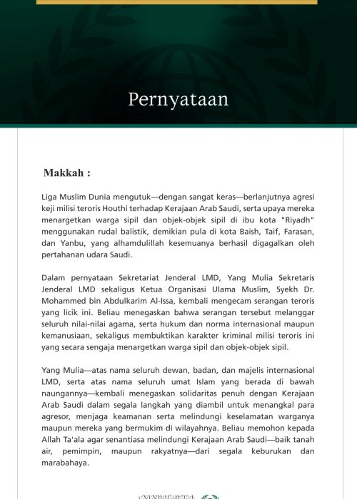 Liga Muslim Dunia Mengutuk Berlanjutnya Agresi Keji Milisi Teroris Houthi terhadap Kerajaan Arab Saudi