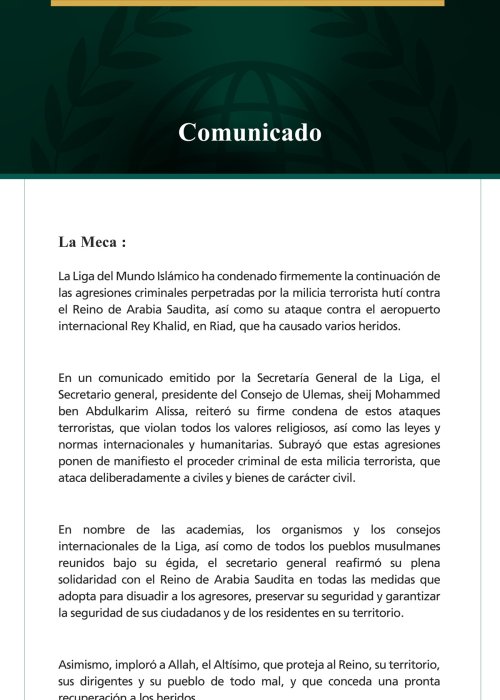 La Liga del Mundo Islámico ha condenado firmemente la continuación de las agresiones criminales perpetradas por la milicia terrorista hutí contra el Reino de Arabia Saudita, así como su ataque contra el aeropuerto internacional Rey Khalid