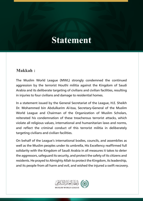The Muslim World League Condemns the Continued Attacks by the Terrorist Houthi Militia Against Saudi Arabia
