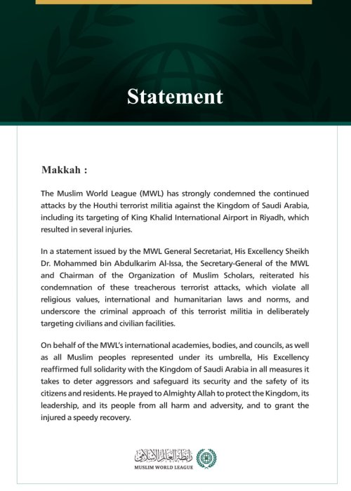 The Muslim World League Condemns Continued Attacks by Houthi Terrorist Militia on Saudi Arabia and Its Targeting of King Khalid International Airport