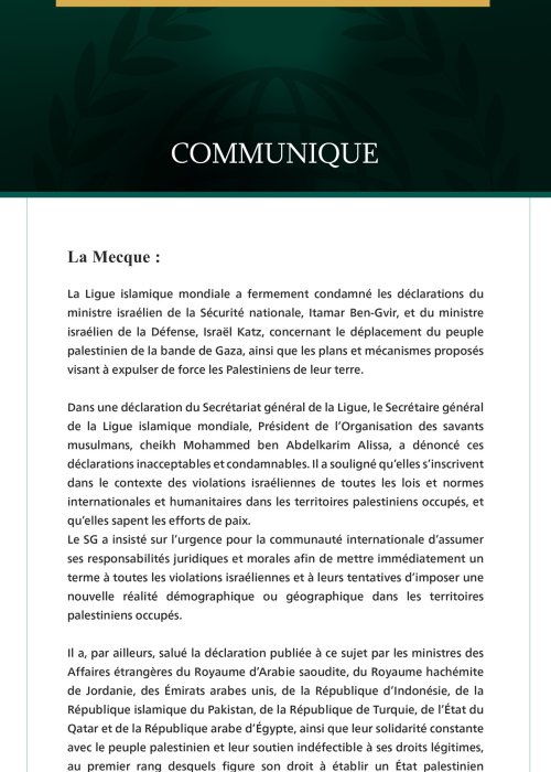 La Ligue islamique mondiale condamne les déclarations israéliennes concernant le déplacement du peuple palestinien.