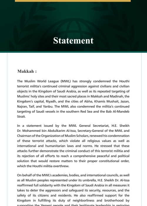 The Muslim World League Condemns Continued Criminal Attacks by the Houthi Terrorist Militia on the Kingdom of Saudi Arabia