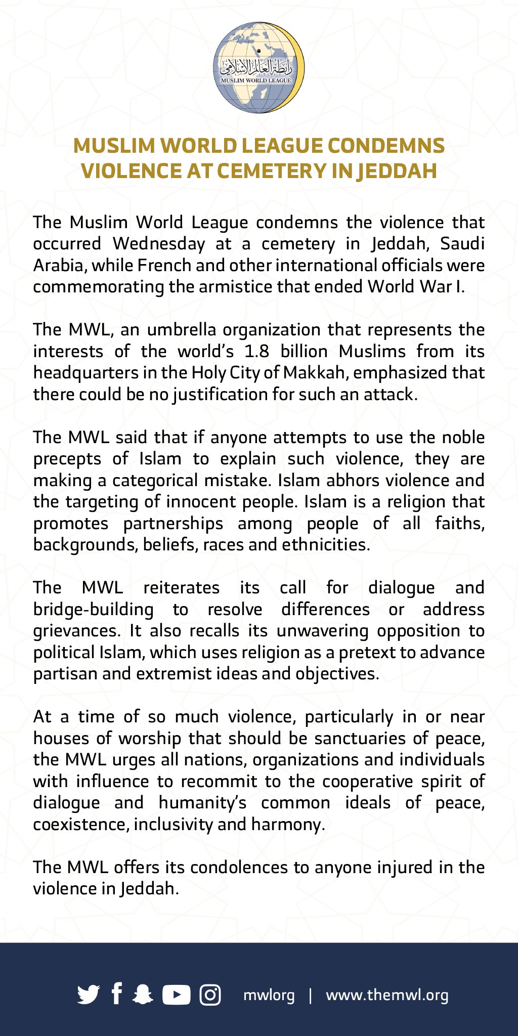 The Muslim World League condemns today's violence at a cemetery in Jeddah. Read the latest statement from the HE Dr. Mohammad Alissa: