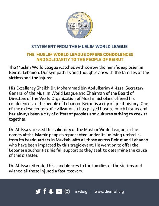 The Muslim World League offers condolences and solidarity to the people of Beirut following yesterday's explosion