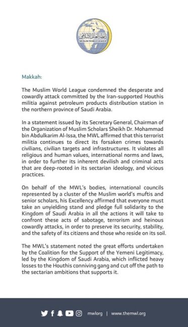 The Muslim World League condemns the attacks by the Iran-supported Houthis in the northern province of Saudi Arabia