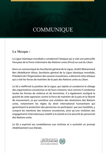 La Ligue islamique mondiale condamne le ciblage d’une patrouille française de la Force intérimaire des Nations unies (Finul) au sud du Liban